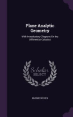 Plane Analytic Geometry: With Introductory Chap... 1358923752 Book Cover