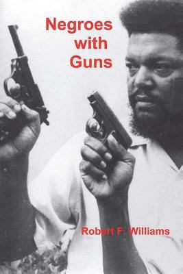 Negroes with Guns 138817930X Book Cover