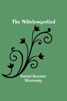 The Nibelungenlied 9356784515 Book Cover