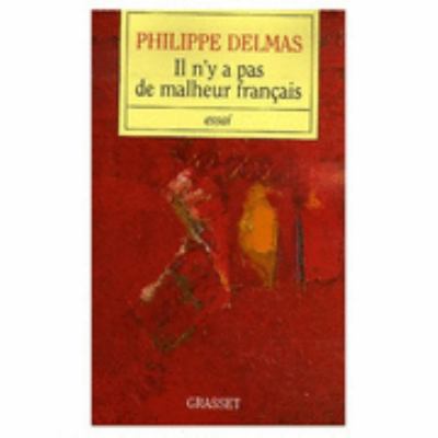 Il n'y a pas de malheur français [French] 2246722713 Book Cover