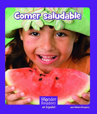 Comer Saludable (Healthy Eating) [Spanish] 1429690402 Book Cover