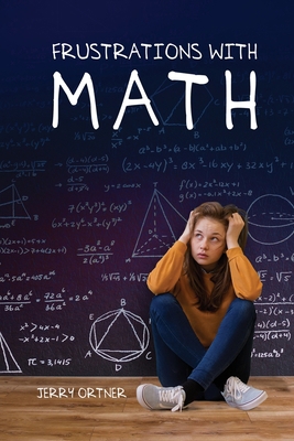 Frustrations with Math 1951775317 Book Cover