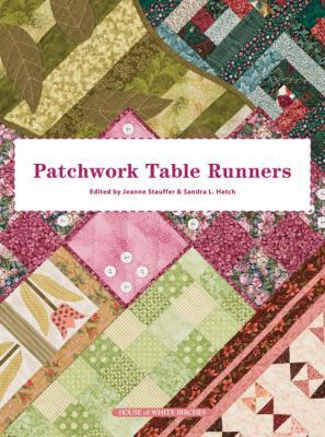 Patchwork Table Runners 159217244X Book Cover