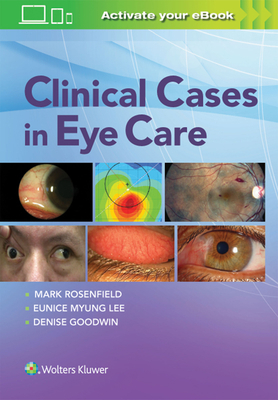 Clinical Cases in Eye Care 1496385349 Book Cover