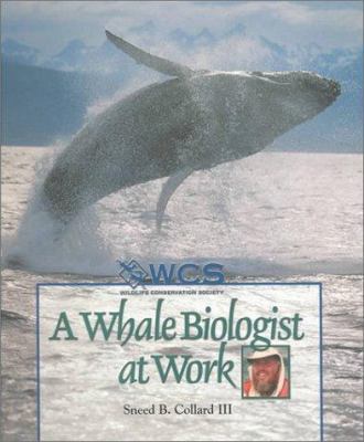A Whale Biologist at Work 0531117863 Book Cover