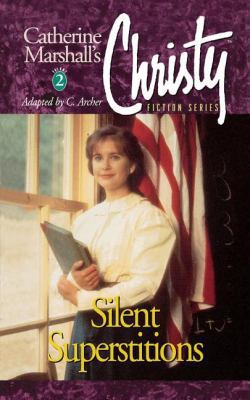 Christy Series: Silent Superstitions 084993687X Book Cover