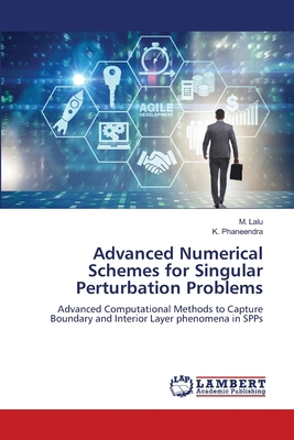Advanced Numerical Schemes for Singular Perturb... 6209317529 Book Cover