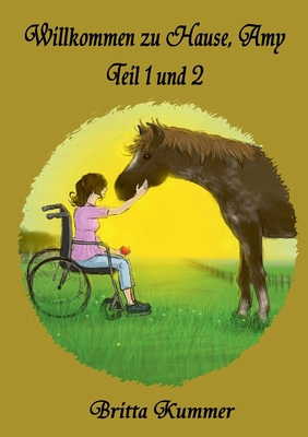 Willkommen zu Hause, Amy: Teil 1 und 2 [German] 3756898393 Book Cover