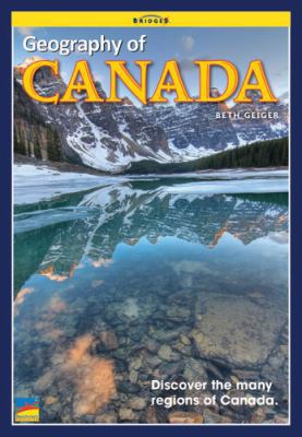 Geography of Canada : Bridges Edition