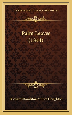 Palm Leaves (1844) 116428651X Book Cover