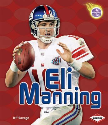 Eli Manning 0761339841 Book Cover