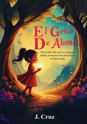 El Grito de Aloma [Spanish] B0GLYKYB65 Book Cover