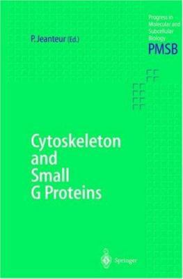 Cytoskeleton and Small G Proteins 3540648089 Book Cover