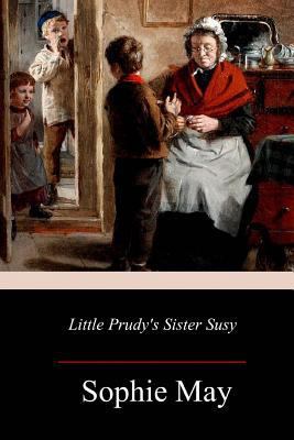 Little Prudy's Sister Susy 1977931952 Book Cover