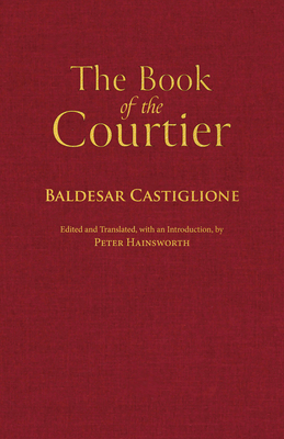 The Book of the Courtier 1647921244 Book Cover