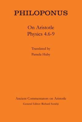 Philoponus: On Aristotle Physics 4.6-9 1780930917 Book Cover