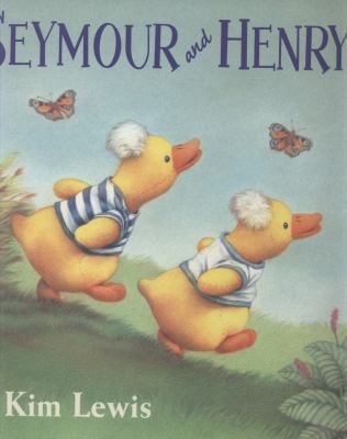 Seymour and Henry 140630610X Book Cover