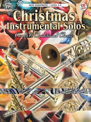 Christmas Instrumental Solos -- Carols & Tradit... 0757997325 Book Cover