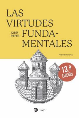 Las Virtudes Fundamentales [Spanish] 8432162779 Book Cover