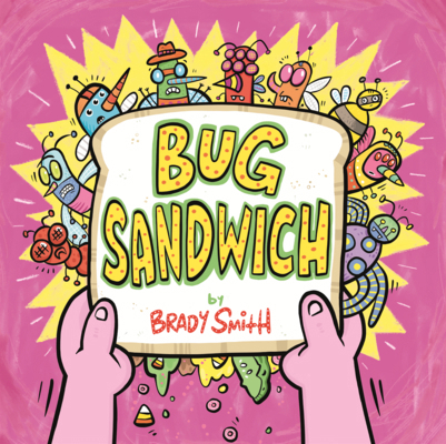 Bug Sandwich B0GMZ4S3CC Book Cover