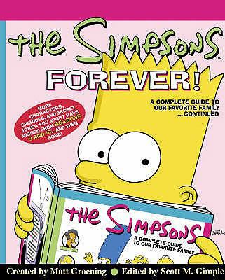 The Simpsons Forever - And Beyond!: A Complete ... 0007245068 Book Cover