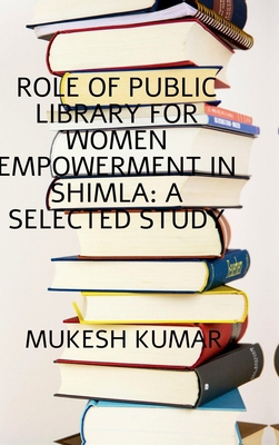 Role of Public Library for Women Empowerment in...            Book Cover