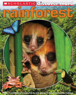 Scholastic Discover More: Rainforest 0545495628 Book Cover