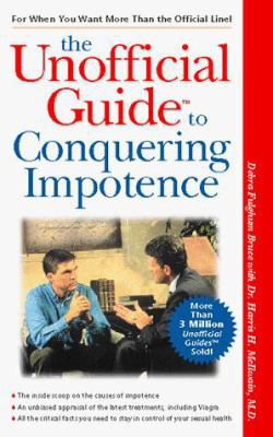 The Unofficial Guide to Conquering Impotence 0028628705 Book Cover