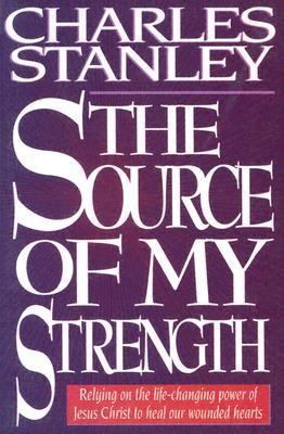 The Source of My Strength PB [Large Print] 0802726887 Book Cover