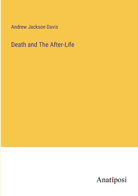 Death and The After-Life 3382118289 Book Cover