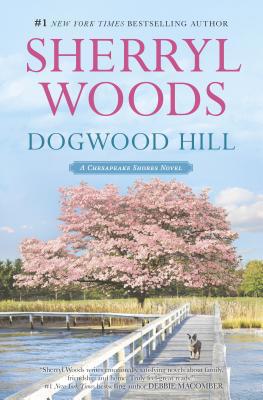 Dogwood Hill 0778318230 Book Cover