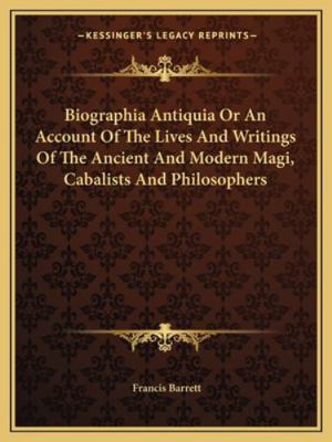 Biographia Antiquia Or An Account Of The Lives ... 1162899840 Book Cover