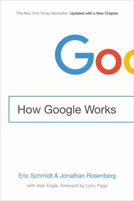 How Google Works 1455582328 Book Cover