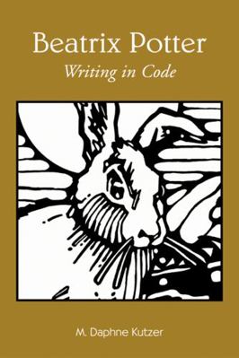 Beatrix Potter: Writing in Code 0415653649 Book Cover