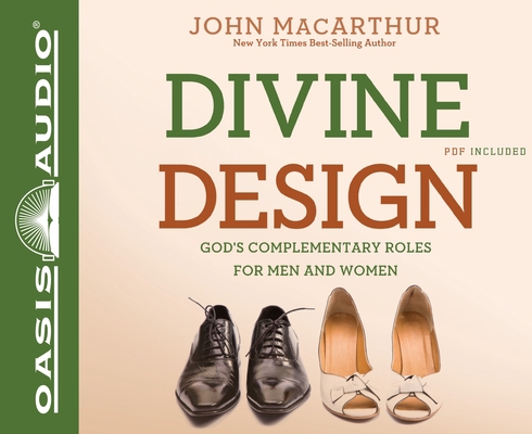 Divine Design: God's Complementary Roles for Me... 1598599682 Book Cover