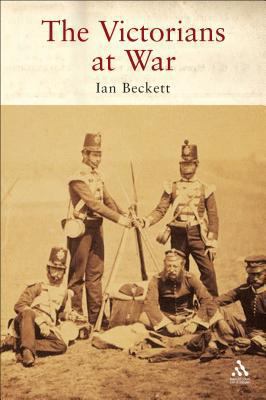 The Victorians at War 185285510X Book Cover