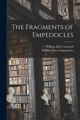 The Fragments of Empedocles 101593711X Book Cover