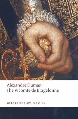 The Vicomte de Bragelonne 0199538476 Book Cover