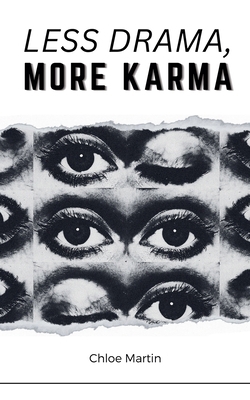 Less Drama, More Karma B0DZG77V6K Book Cover
