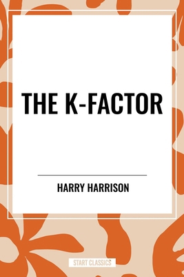 K-Factor B0D51K62RX Book Cover