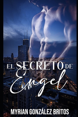 El secreto de Engel [Spanish] B0B5KQKRGC Book Cover