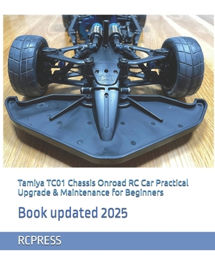 Tamiya TC01 Chassis Onroad RC Car Practical Upg... B0DXBVH87S Book Cover