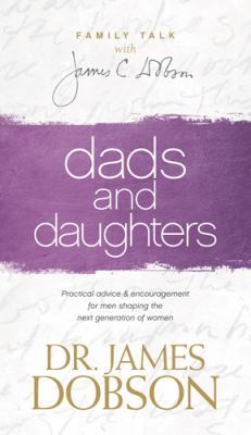 Dads and Daughters 1414354630 Book Cover
