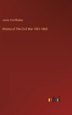 History of The Civil War 1861-1865 3368279556 Book Cover