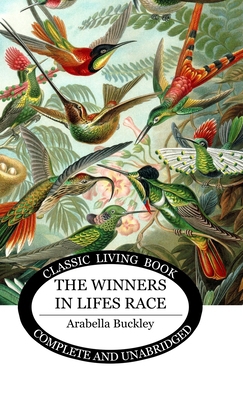 The Winners in Lifes Race 1761538799 Book Cover