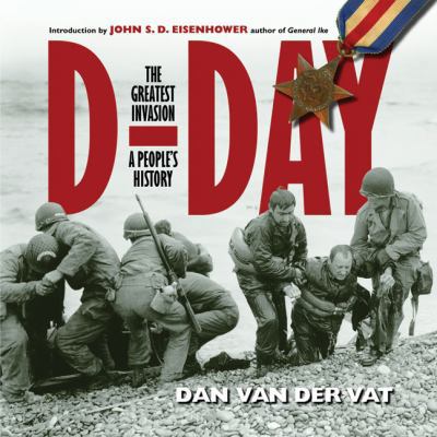 D-Day: The Greatest Invasion A People s History 1897330278 Book Cover