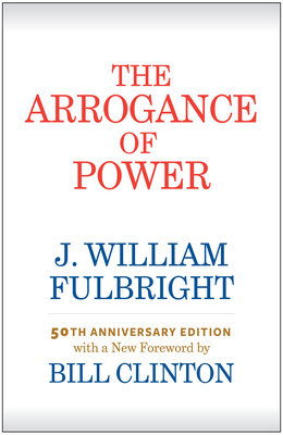 The Arrogance of Power 1682260704 Book Cover