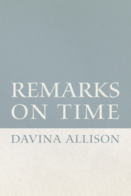 Remarks on Time B0F6PDC1CV Book Cover
