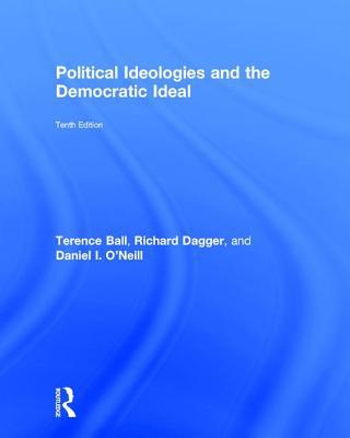 Political Ideologies and the Democratic Ideal 1138650005 Book Cover