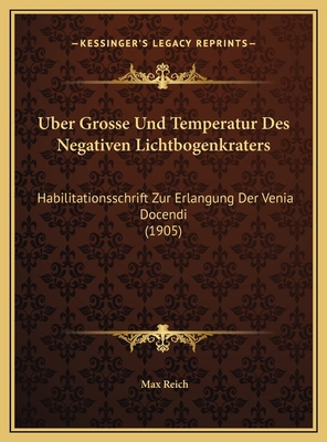 Uber Grosse Und Temperatur Des Negativen Lichtb... [German] 1169648290 Book Cover
